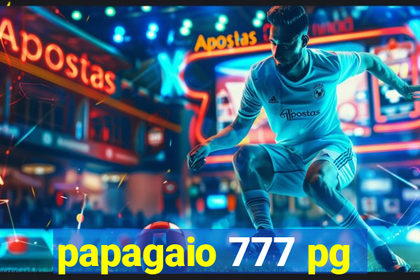 papagaio 777 pg